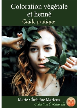 预订 Coloration Vegetale Et Henne 蔬菜和指甲花着色: 9782322158935