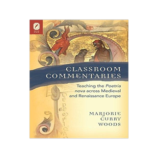 [预订]Classroom Commentaries: Teaching the Poetria Nova Across Medieval and Renaissance Europe 9780814254806