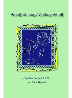 预订 Woolf Editing / Editing Woolf: 9780979606694