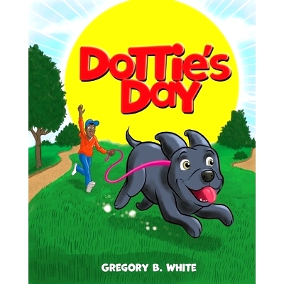 预订 Dottie’s Day: 9781649902450