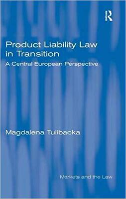 【预售】Product Liability Law in Transition