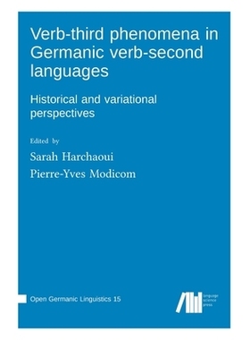 预订 Verb-third phenomena in Germanic verb-second languages: Historical and variational perspectives: 9783985541553