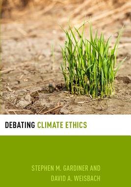 【预订】Debating Climate Ethics