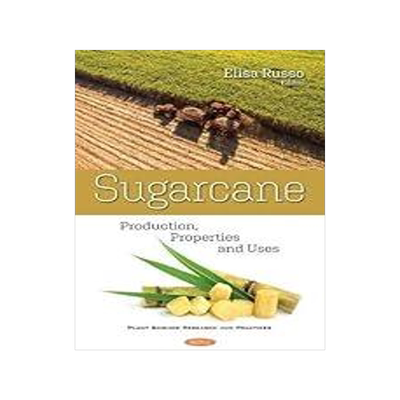 [预订]Sugarcane: Production, Properties and Uses 9781536184174