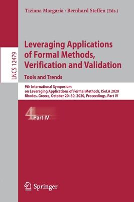 【预订】Leveraging Applications of Formal Methods, Verification and Validation: Tools and Trends 9783030837228