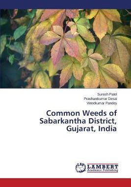 [预订]Common Weeds of Sabarkantha District, Gujarat, India 9783659670596