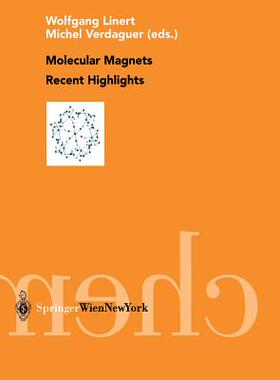 【预订】Molecular Magnets Recent Highlights