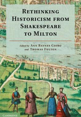 【预订】Rethinking Historicism from Shakespeare to Milton