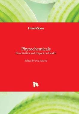 [预订]Phytochemicals - Bioactivities and Impact on Health 9789533074245