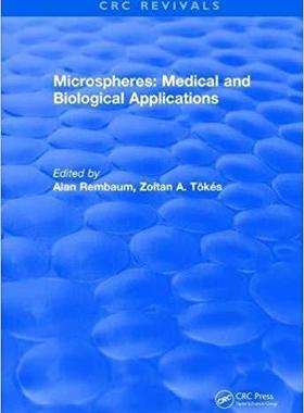 【预售】Microspheres: Medical and Biological Applications (1988)