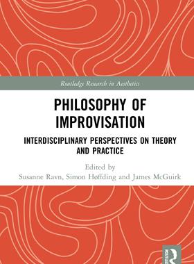 [预订]Philosophy of Improvisation 9780367546687