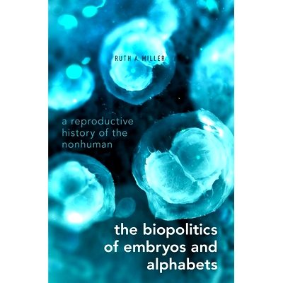 A Reproductive History of the Nonhuman