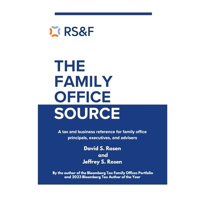预订 The Family Office Source: A Tax and Business Reference for Family Office Principals, Executives, and Advisers: 9798