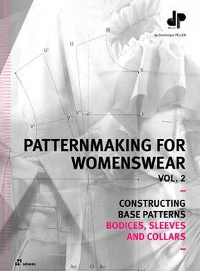 [预订]Patternmaking for Womenswear. Vol. 2: Constructing Base Patterns - Bodices, Sleeves and Collars 9788417656980