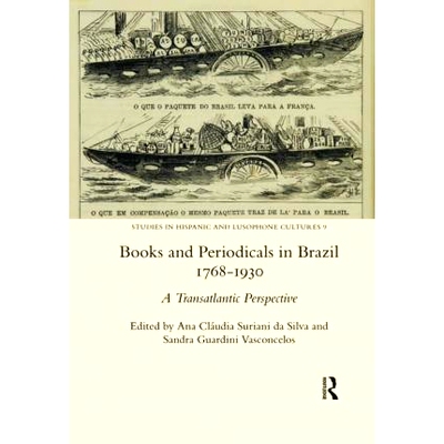 预订 Books and Periodicals in Brazil 1768-1930 1768-1930年巴西书刊: 9780367599621