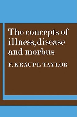 预订 The Concepts of Illness, Disease and Morbus