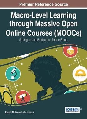 【预订】Macro-Level Learning through Massive Open Online Courses (MOOCs)