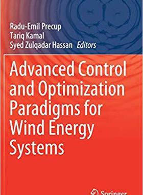 【预售】Advanced Control and Optimization Paradigms for Wind Energy Systems