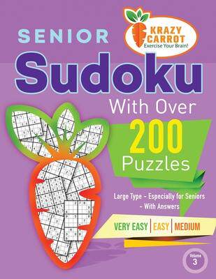 [预订]Senior Sudoku With Over 200 Puzzles: Large Type - Especially for Seniors - With Answers - Very Easy, 9798727102404