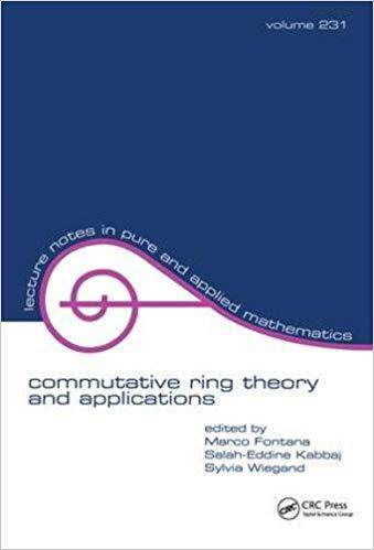 【预售】Commutative Ring Theory and Applications