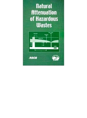 预订 Natural Attenuation of Hazardous Waste: 9780784407400