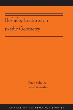 【预订】Berkeley Lectures on P-Adic Geometry: (ams-207)