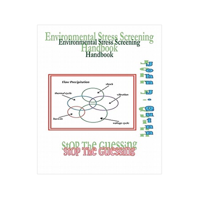 预订 Environmental Stress Screening Handbook: Stop the Guessing