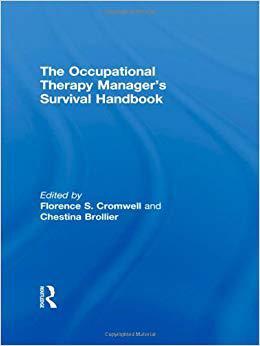 【预售】The Occupational Therapy Managers’ Survival Handbook