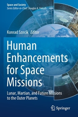 【预订】Human Enhancements for Space Missions 9783030420383