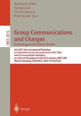 【预订】Group Communications and Charges; Technology and Business Models