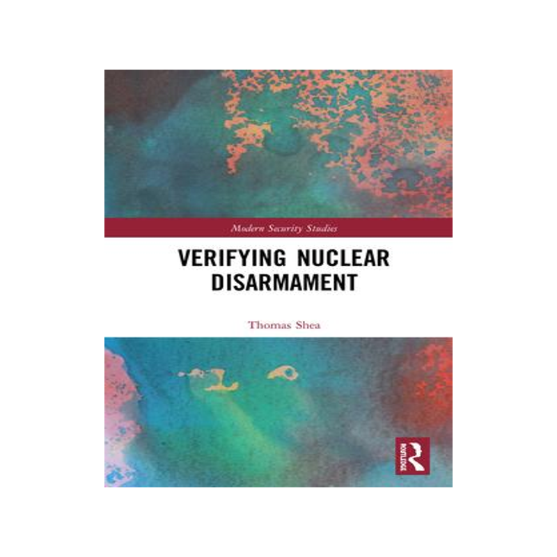 [预订]Verifying Nuclear Disarmament 9780367586942