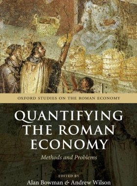 【预订】Quantifying the Roman Economy