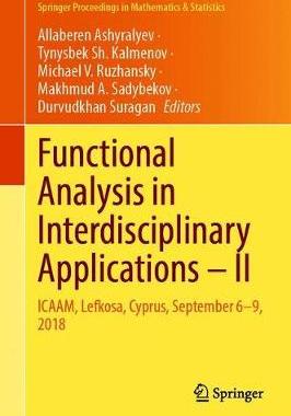 【预订】Functional Analysis in Interdisciplinary Applications—II 9783030692919