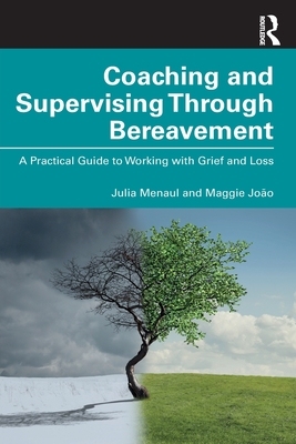 【预订】Coaching and Supervising Through Bereavement 9780367540715