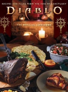 预订 Diablo: The Official Cookbook: Recipes and Tales from the Inns of Sanctuary: 9798886631326