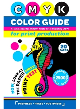 预订 CMYK Color Guide for Print Production. Recommended for AMAZON Kindle Direct Publishing (KDP): Now, look at the pape
