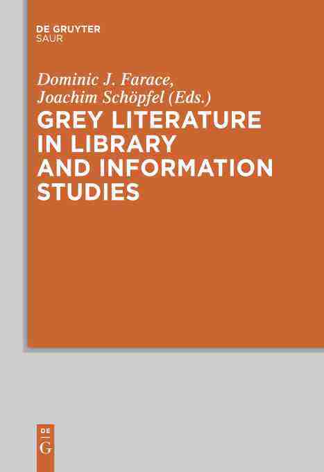 【预订】Grey Literature in Library and Information Studies 9783598117930