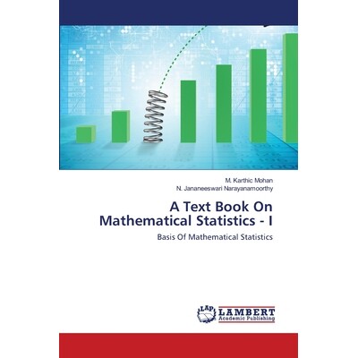预订 A Text Book On Mathematical Statistics - I: Basis Of Mathematical Statistics 数理统计*-I：数理统计基础: 97862026667