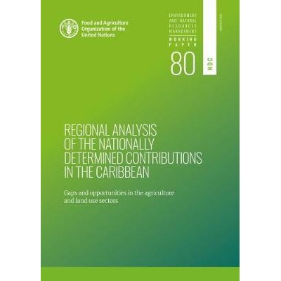 预订 Regional analysis of the nationally determined contributions in the Caribbean 加勒比国家确定贡献的区域分析：农业部