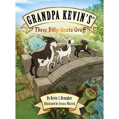 预订 Grandpa Kevin’s...Three Billy Goats Gruff: 9781957035246