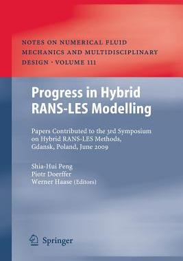 【预订】Progress in Hybrid RANS-LES Modelling