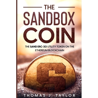 预订 The Sandbox Coin: The SAND ERC-20 Utility Token on the Ethereum Blockchain