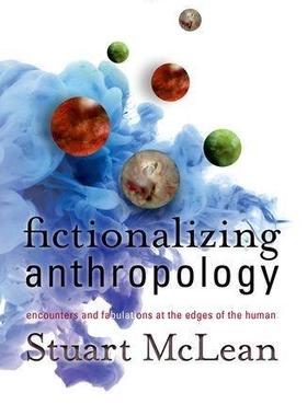 [预订]Fictionalizing Anthropology 9781517902711
