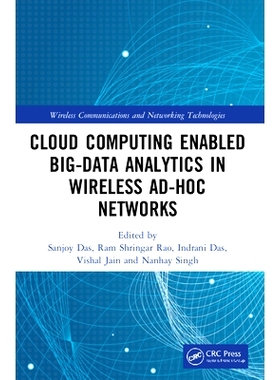 预订 Cloud Computing Enabled Big-Data Analytics in Wireless Ad-hoc Networks