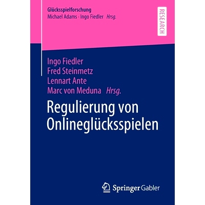 预订 Fiedler (Hrsg), Regulierung von Onlineglücksspielen (Glücksspielforschung) Fiedler (ed.)，在线赌博监管（赌博研究