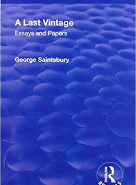 【预售】Revival: A Last Vintage (1950): Essays and Papers by George Saintsbury