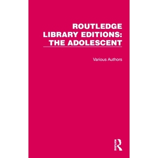 ：青少年 Editions Adolescent The 18卷集 9781032376554 Volume 馆藏版 预订 Set Routledge Library 重印版