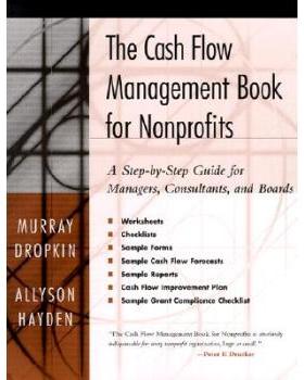 【预订】The Cash Flow Management Book For Nonprofits