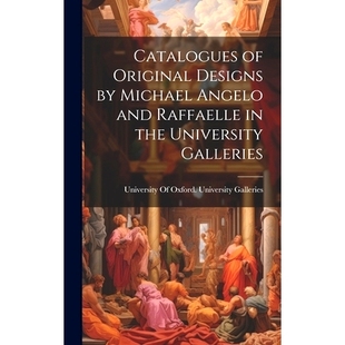 Designs Angelo Catalogues Original University 9781020637094 预订 the Raffaelle and Michael Galleries