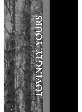 预订 lovingly, yours: 9781725754119